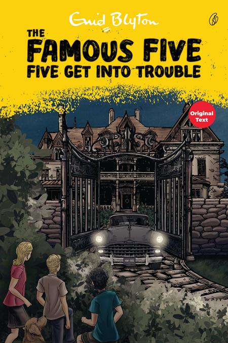 Five Get Into Trouble - The Famous Five (Book 8)