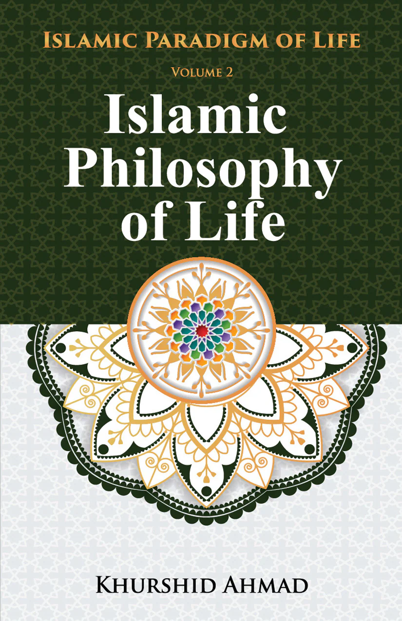 Islamic Philosophy Of Life