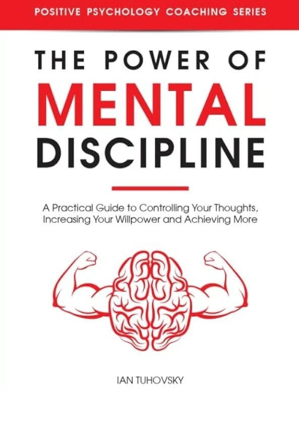 The Power Of Mental Discipline